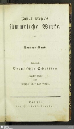 9: Vermischte Schriften : Zweyter Theil. Mit vollständigem Register über alle Mösersche Schriften