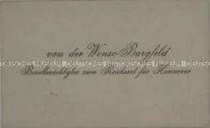 Visitenkarte des Bevollmächtigten zum Reichsrat für Hannover Carl von der Wense-Bargfeld aus der Sammlung des Reichskanzlers Wilhelm Marx / Kategorie "Reichsrat" - Sachkonvolut