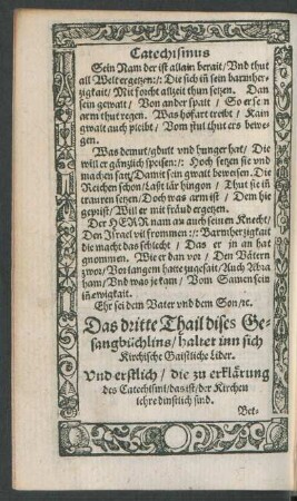 Das dritte Thail dises Gesangbüchlins/ haltet inn sich Kirchische Gaistliche Lider.