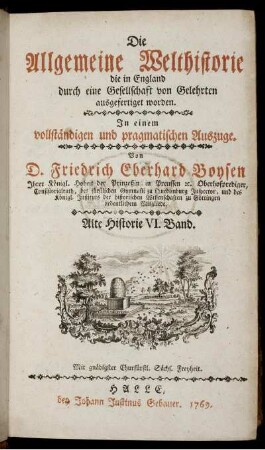 [6] = Bd. 6: Die Allgemeine Welthistorie. . Alte Historie VI. Band.