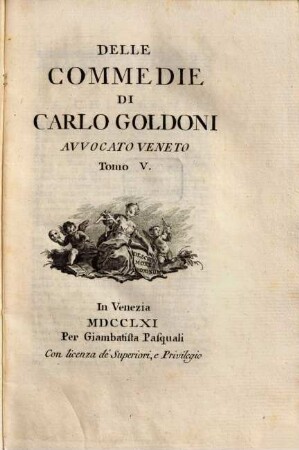 Le commedie di Carlo Goldoni. 5