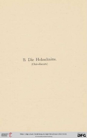 B. Die Holzschnitte (Clair-obscurs) (Nr. 362 - 383)