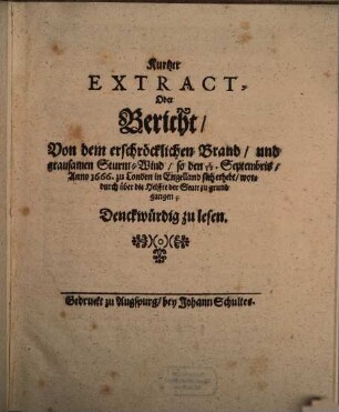 Kurzer Extract von dem erschröcklichen Brand ... zu London