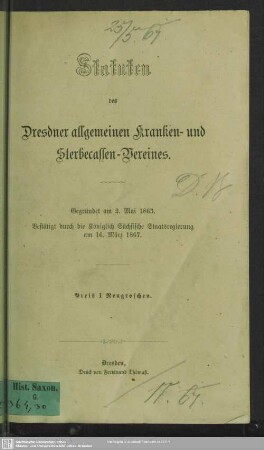 Statuten des Dresdner allgemeinen Kranken- und Sterbecassen-Vereines