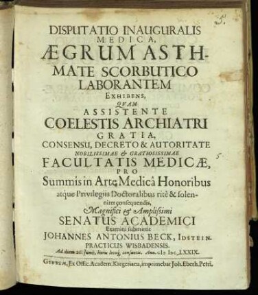 Disputatio Inauguralis Medica, Aegrum Asthmate Scorbutico Laborantem Exhibens