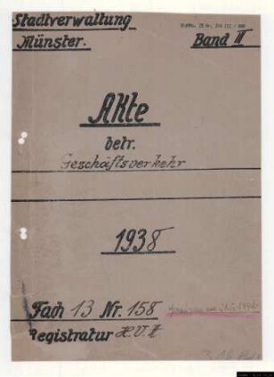 Regelung des Geschäftsverkehrs.