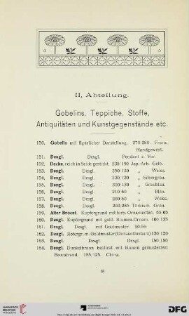 II. Abteilung. Gobelins, Teppiche, Stoffe, Antiquitäten und Kunstgegenstände etc. (Nr. 150-595)