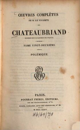 Oeuvres complètes de M. le Vicomte de Chateaubriand, 22. Polémique