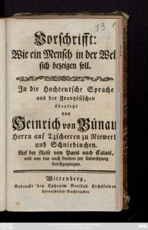 Vorschrifft: Wie ein Mensch in der Welt sich bezeigen soll : Auf der Reise von Paris nach Calais, und von dar nach London zur Uebersetzung durchgegangen