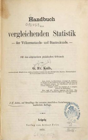 Handbuch der vergleichenden Statistik der Völkerzustands- und Staatenkunde : für den allgemeinen praktischen Gebrauch