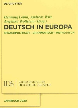 Deutsch in Europa. Sprachpolitisch, grammatisch, methodisch.