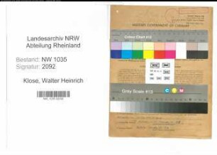 Entnazifizierung Walter Heinrich Klose , geb. 20.02.1907 (Steiger)