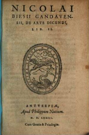 Nicol. Biesii De arte dicendi : libri 2