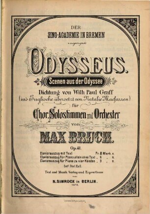 Odysseus : Scenen aus d. Odyssee ; für Chor, Solostimmen u. Orchester ; op. 41