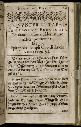 Sequuntur Epitaphia Templorum Provinciæ Basiliensis, quot quidem nunc haberi potuerunt.