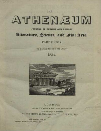 THE ATHENAEUM JOURNAL OF ENGLISH AND FOREIGN Literature, Science, and fine Arts. PART CCCXIX. - PART CCCXXIV.