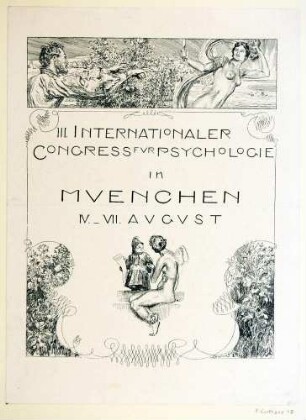 Festkarte für den III. internationalen Kongress für Psychologie in München IV.-VII. August [1896]