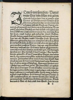 Item so wir sprechen/ Vatter unser/ Bey dem söllen wir gedencken und betrachten/ das er unnser aller Vatter ist ...