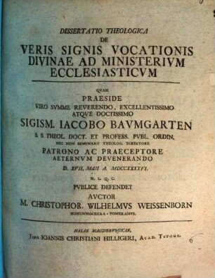 Dissertatio Theologica De Veris Signis Vocationis Divinae Ad Ministerivm Ecclesiasticvm