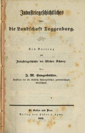 Industriegeschichtliches über die Landschaft Toggenburg