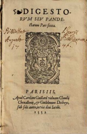 Digestorvm Sev Pandectarvm Ivris ciuilis libri quinquaginta, 6.