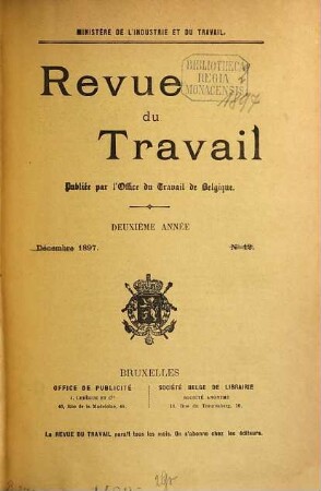 Revue du travail : revue trimestrielle du Ministère Fédéral de l'Emploi et du Travail. 2. 1897