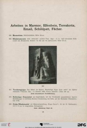 Arbeiten in Marmor, Elfenbein, terrakotta, email, Schildplatt, Fächer (Nr. 599-617a)