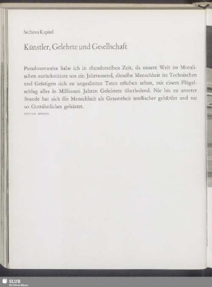 Sechtes Kapitel. Künstler, Gelehrte und Gesellschaft