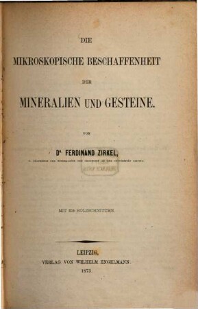 Die mikroskopische Beschaffenheit der Mineralien und Gesteine