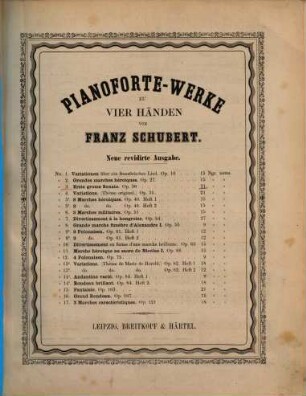 Pianoforte-Werke : zu 4 Hdn.. 1,3, Erste grosse Sonate : op. 30