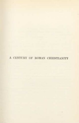 A century of Roman christianity