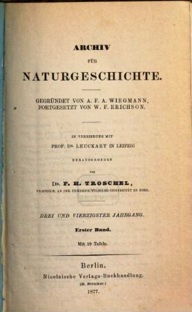 Archiv für Naturgeschichte : Zeitschrift für systematische Zoologie. 43, 43. 1877