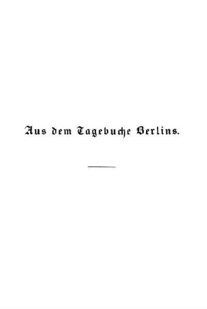 Aus dem Tagebuche Berlins