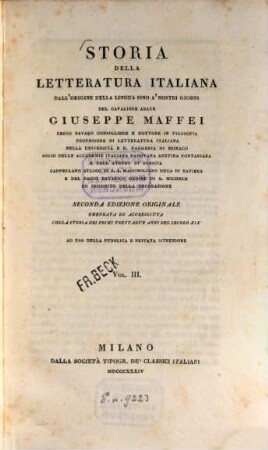 Storia della letteratura italiana dall'origine della lingua sino a'nostri giorni : ad uso della pubblica e privata istruzione. 3