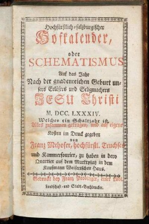 1784: Hochfürstlich-Salzburgischer Hofkalender, oder Schematismus auf das Jahr 1784