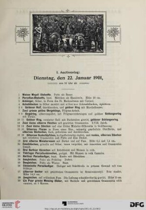 I. Auctionstag: Dienstag, den 22. Januar 1901, von 10 Uhr ab (Nr. 1-182)