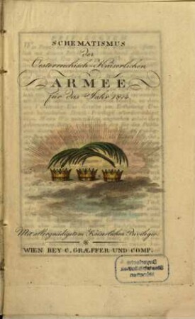 Schematismus der Oesterreichisch-Kaiserlichen Armee : für das Jahr .... 1814