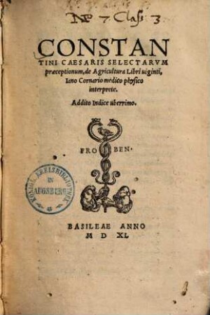 Constantini Caesaris Selectarum praeceptionum de Agricultura libri viginti