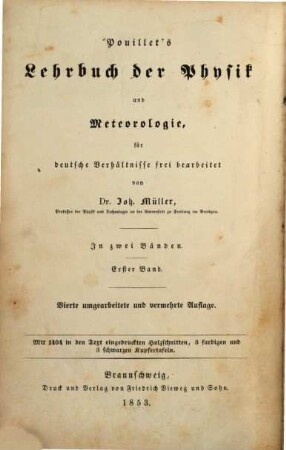 Pouillet's Lehrbuch der Physik und Meteorologie : in zwei Bänden. 1