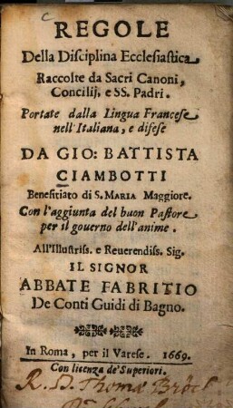 Regole della disciplina ecclesiastica : raccolte da sacri canoni, concilii, e SS. padri