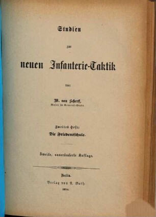 Studien zur neuen Infanterie-Taktik, 2. Die Friedensschule