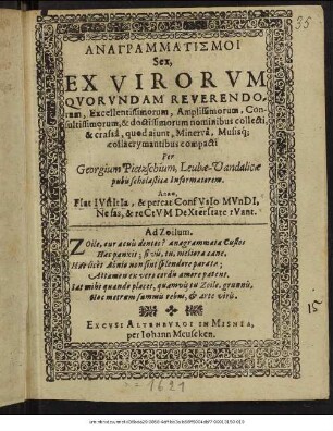Anagrammatismoi Sex, Ex Virorum Quorundam Reverendorum, ... & doctissimorum nominibus collecti, & crassa, quod aiunt, Minerva, Musisq[ue] collacrymantibus compacti
