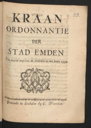 Kraan Ordonnantie Der Stad Emden Van nieuws nagezien en verandert in den Jaare 1776