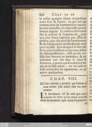 Chap. VIII. Où l'on continüe à montrer que l'amour de nous-mêmes fait naître tout sos mouvemens.