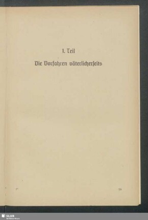 1. Teil. Die Vorfahren väterlicherseits