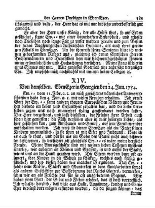 XIV. Von demselben. Ebenezer in Georgien den 24. Jun. 1754.