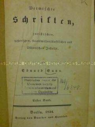 Schriften juristischen, historischen, staatswissenschaftlichen und ästhetischen Inhalts