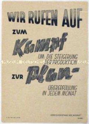 Aufruf des SED-Kreisvorstandes Wismut zur Übererfüllung der monatlichen Produktionspläne