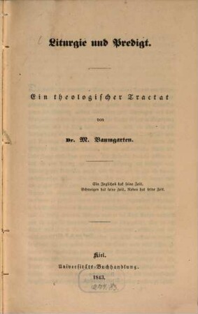 Liturgie und Predigt : Ein theologischer Tractat