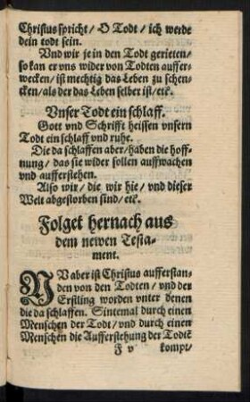 Folget hernach aus dem neuen Testament.